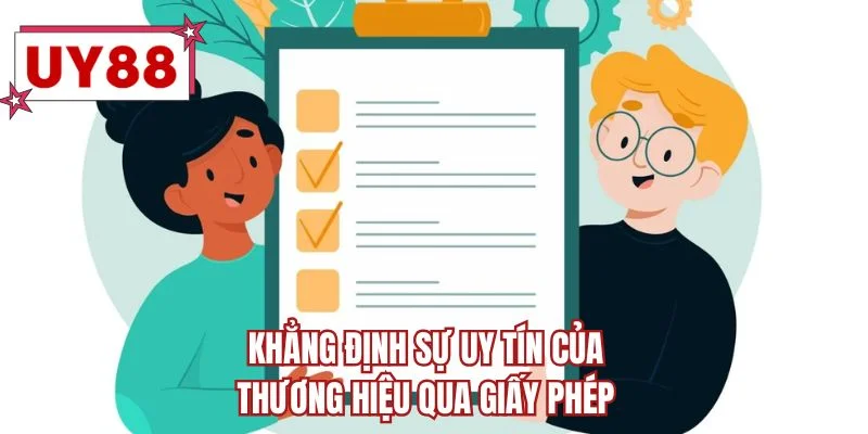 Khẳng định sự uy tín của thương hiệu qua giấy phép