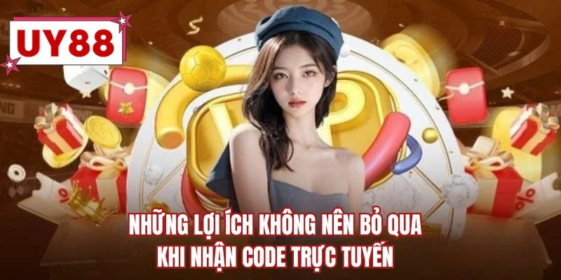 Những lợi ích không nên bỏ qua khi nhận code trực tuyến